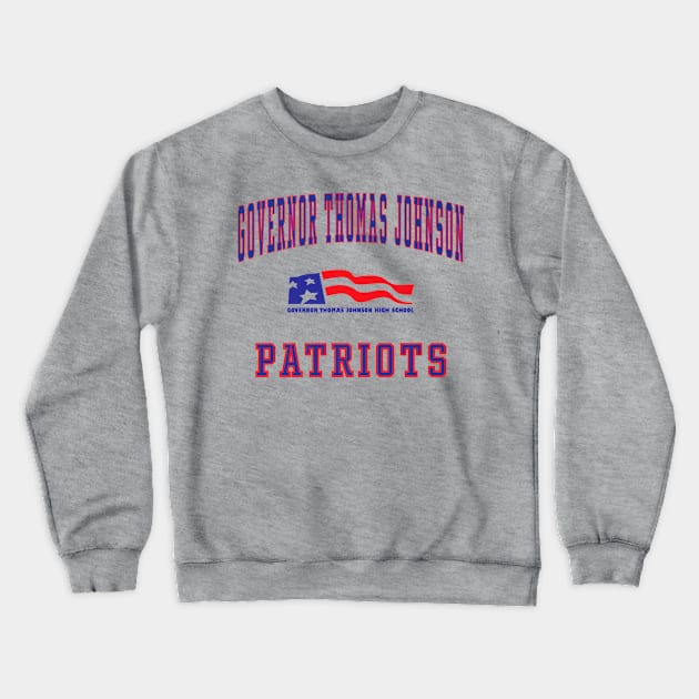 Governor Thomas Johnson High School Patriots Premium C1 Crewneck Sweatshirt by Macy XenomorphQueen